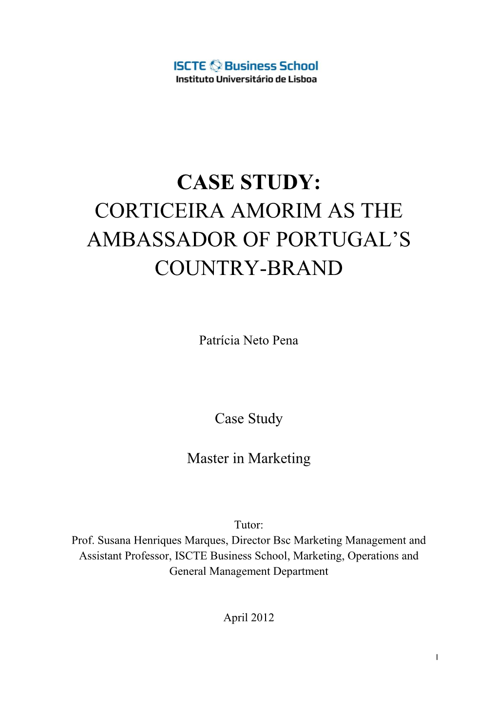 Case Study: Corticeira Amorim As the Ambassador of Portugal's Country-Brand