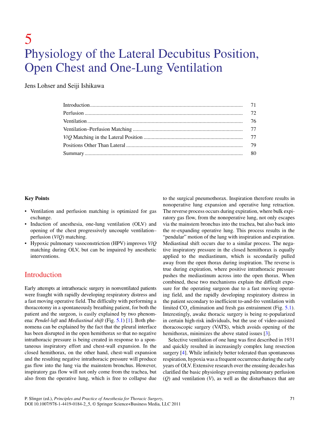 Physiology of the Lateral Decubitus Position, Open Chest and One-Lung Ventilation