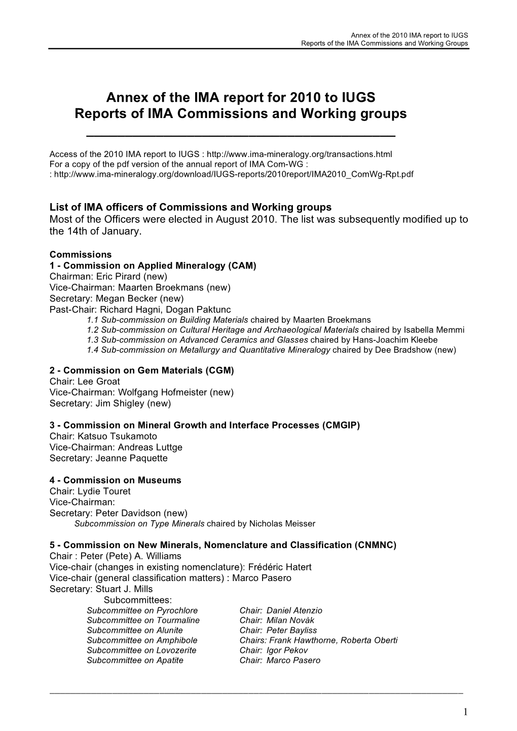 Annex of the IMA Report for 2010 to IUGS Reports of IMA Commissions and Working Groups ______