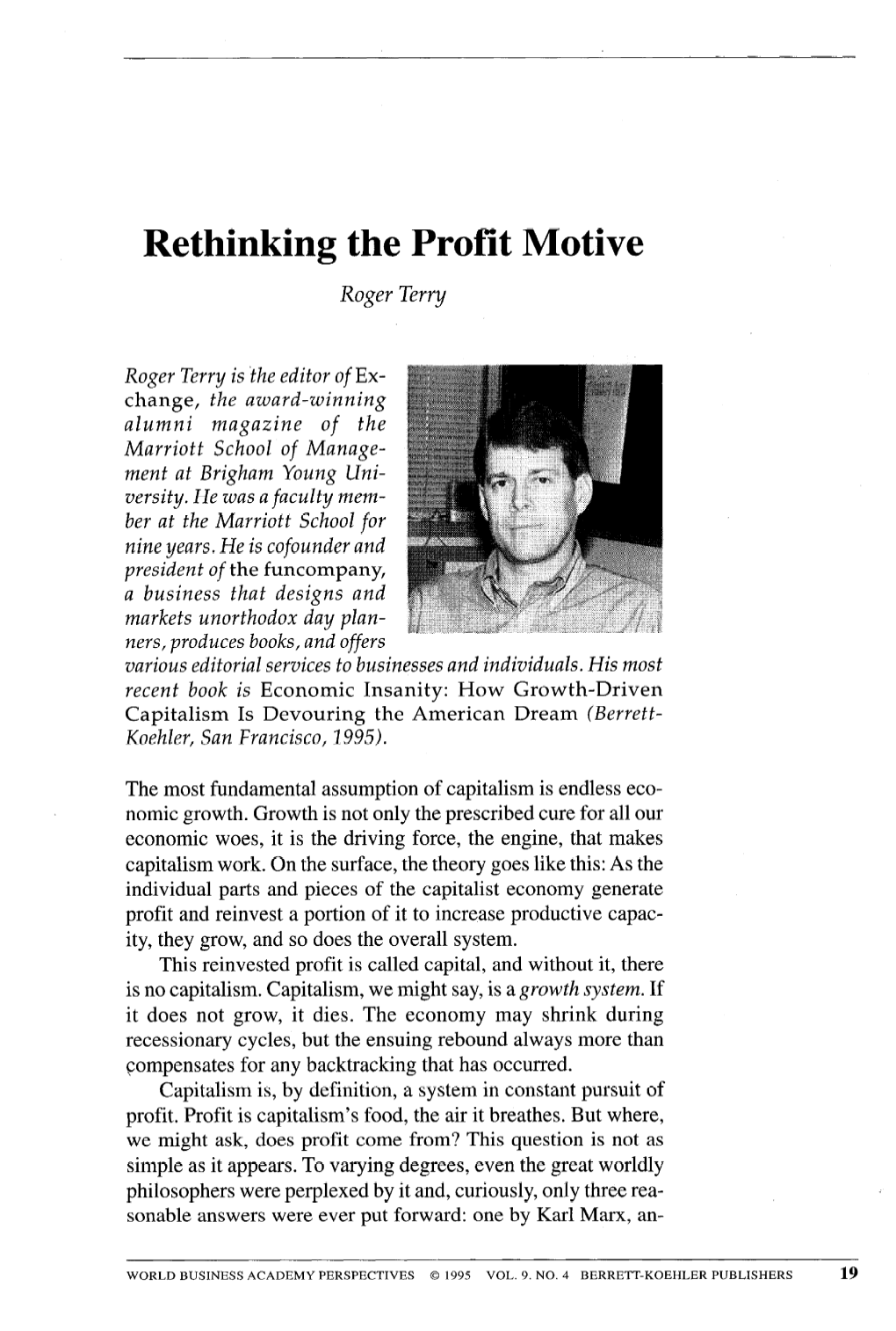 Rethinking the Profit Motive Roger Terry