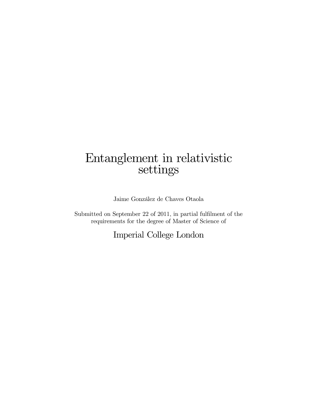 Entanglement in Relativistic Settings