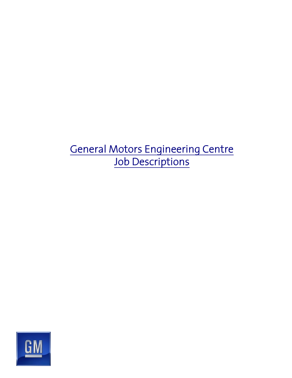 General Motors Engineering Centre Job Descriptions