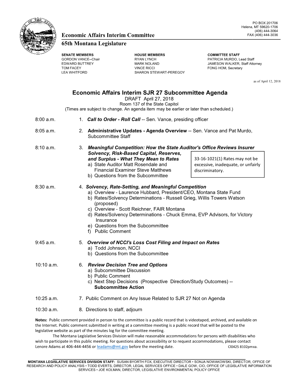 Agenda DRAFT April 27, 2018 Room 137 of the State Capitol (Times Are Subject to Change