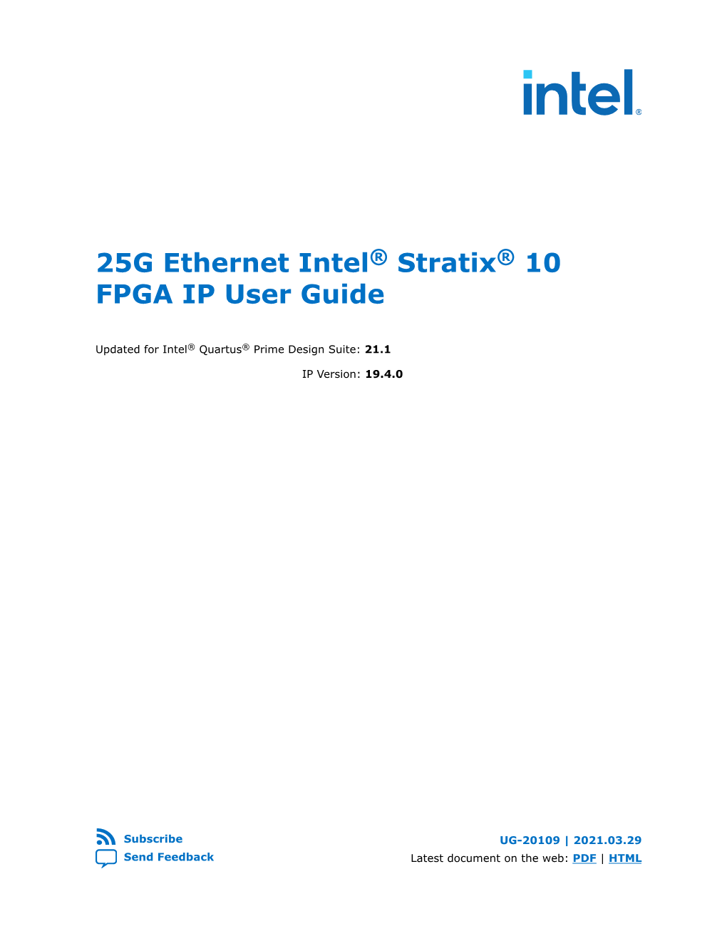 25G Ethernet Intel® Stratix® 10 FPGA IP User Guide