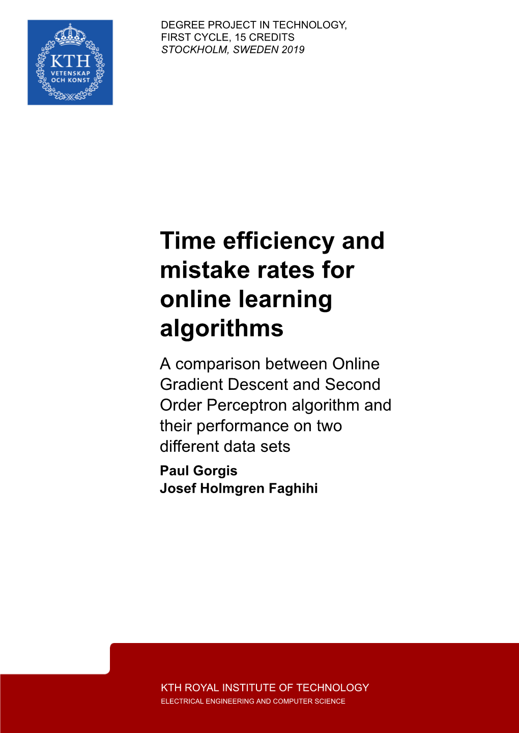 Time Efficiency and Mistake Rates for Online Learning Algorithms