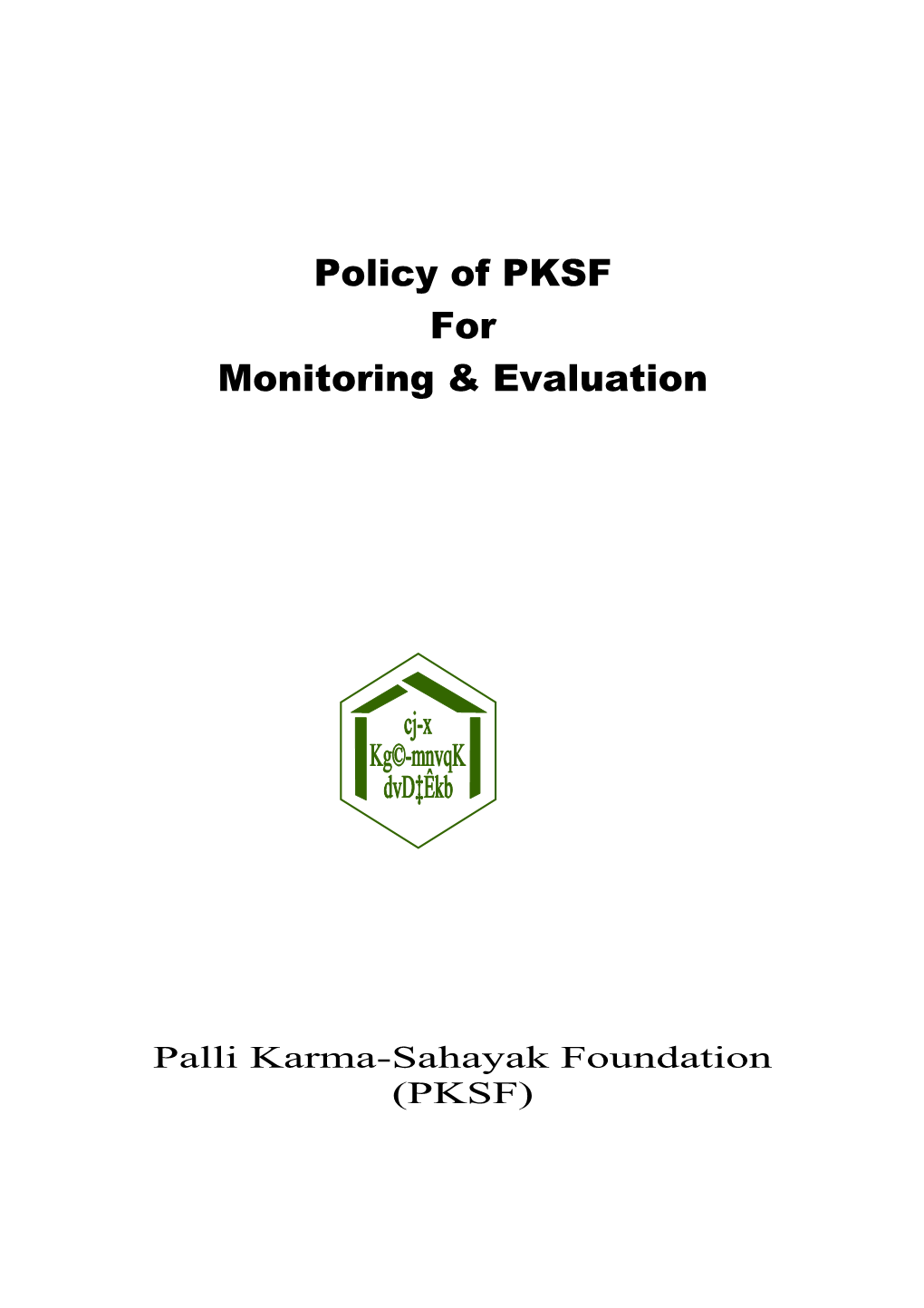 Monitoring And Evaluation Manual