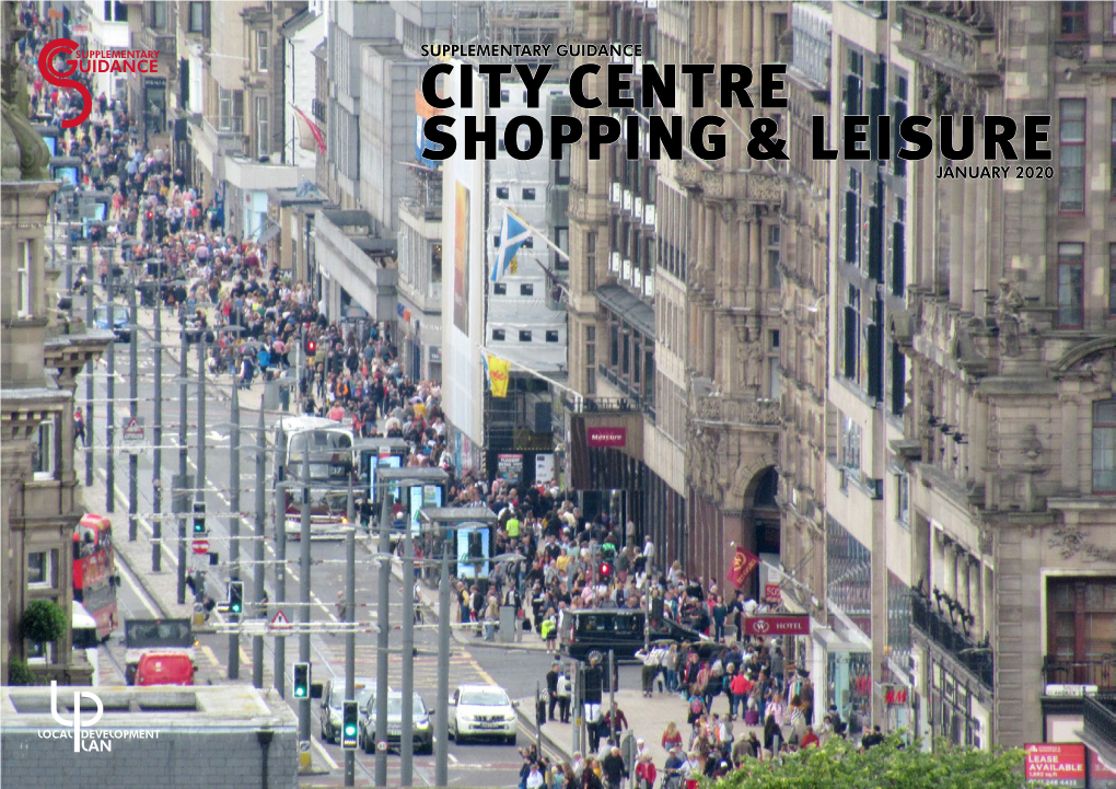 Supplementary Guidance for City Centre Shopping and Leisure