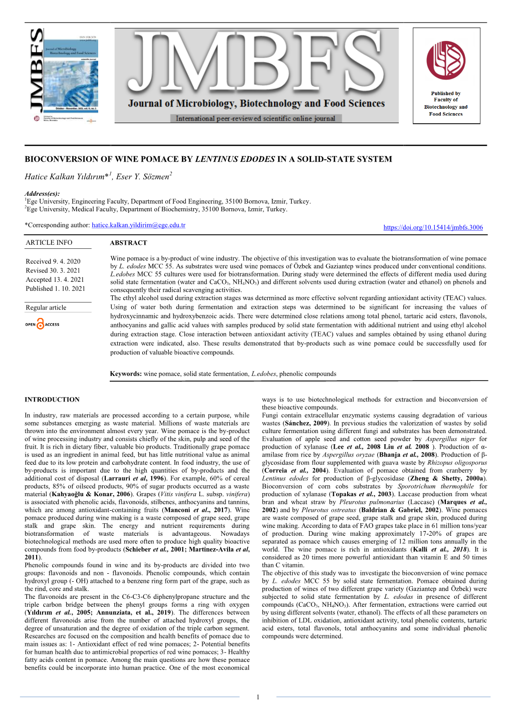 Bioconversion of Wine Pomace by Lentinus Edodes in a Solid-State System