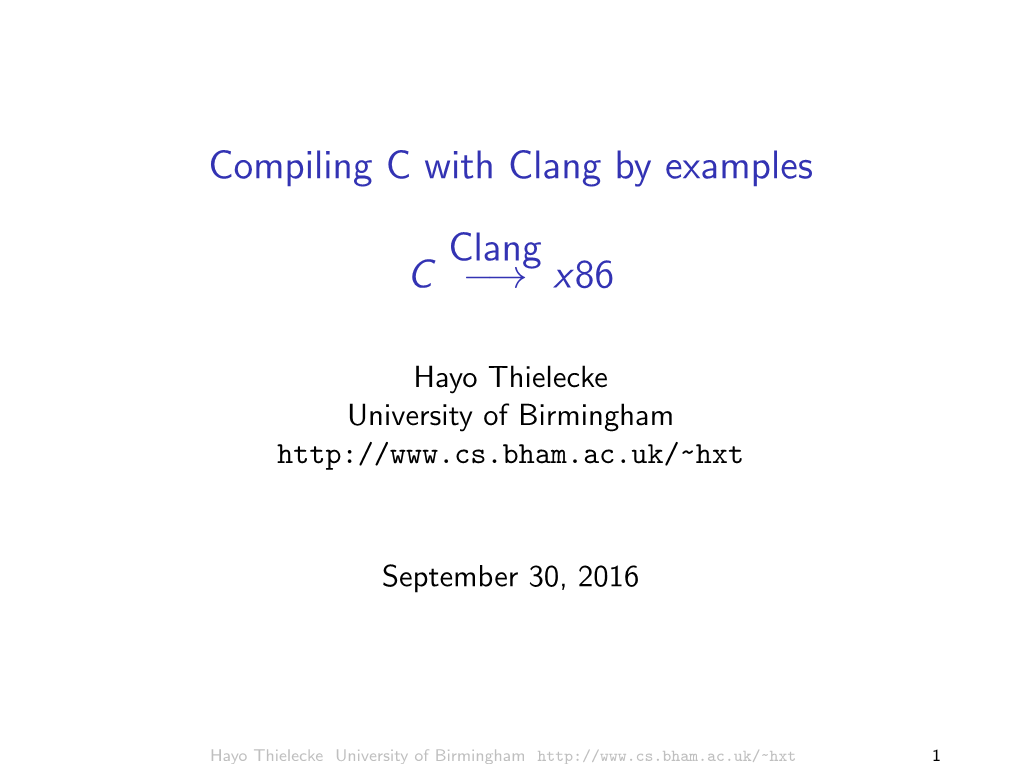 Compiling C with Clang by Examples