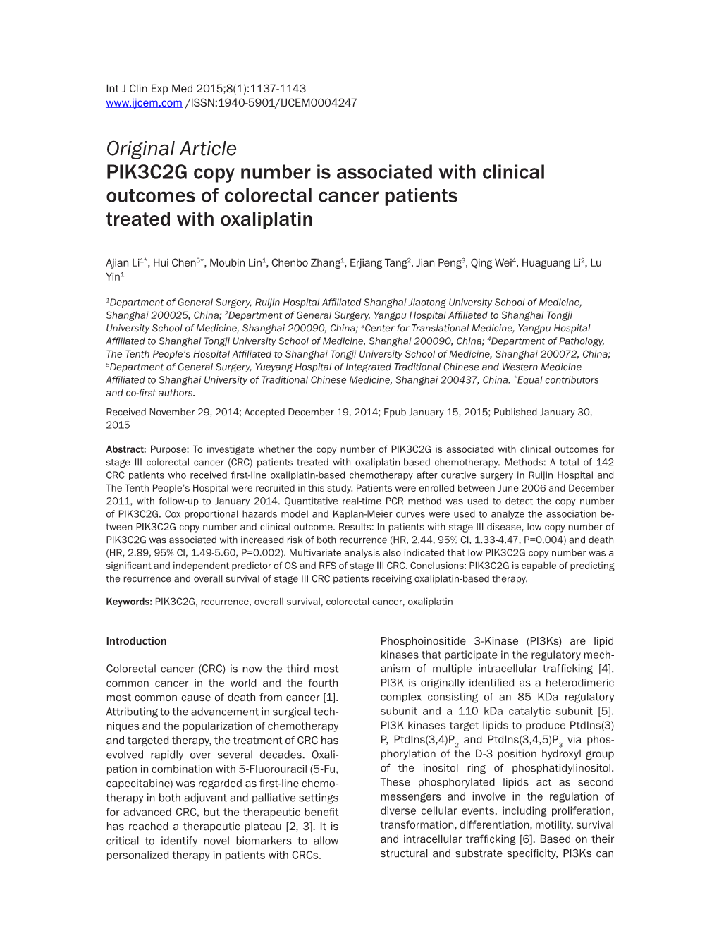 Original Article PIK3C2G Copy Number Is Associated with Clinical Outcomes of Colorectal Cancer Patients Treated with Oxaliplatin