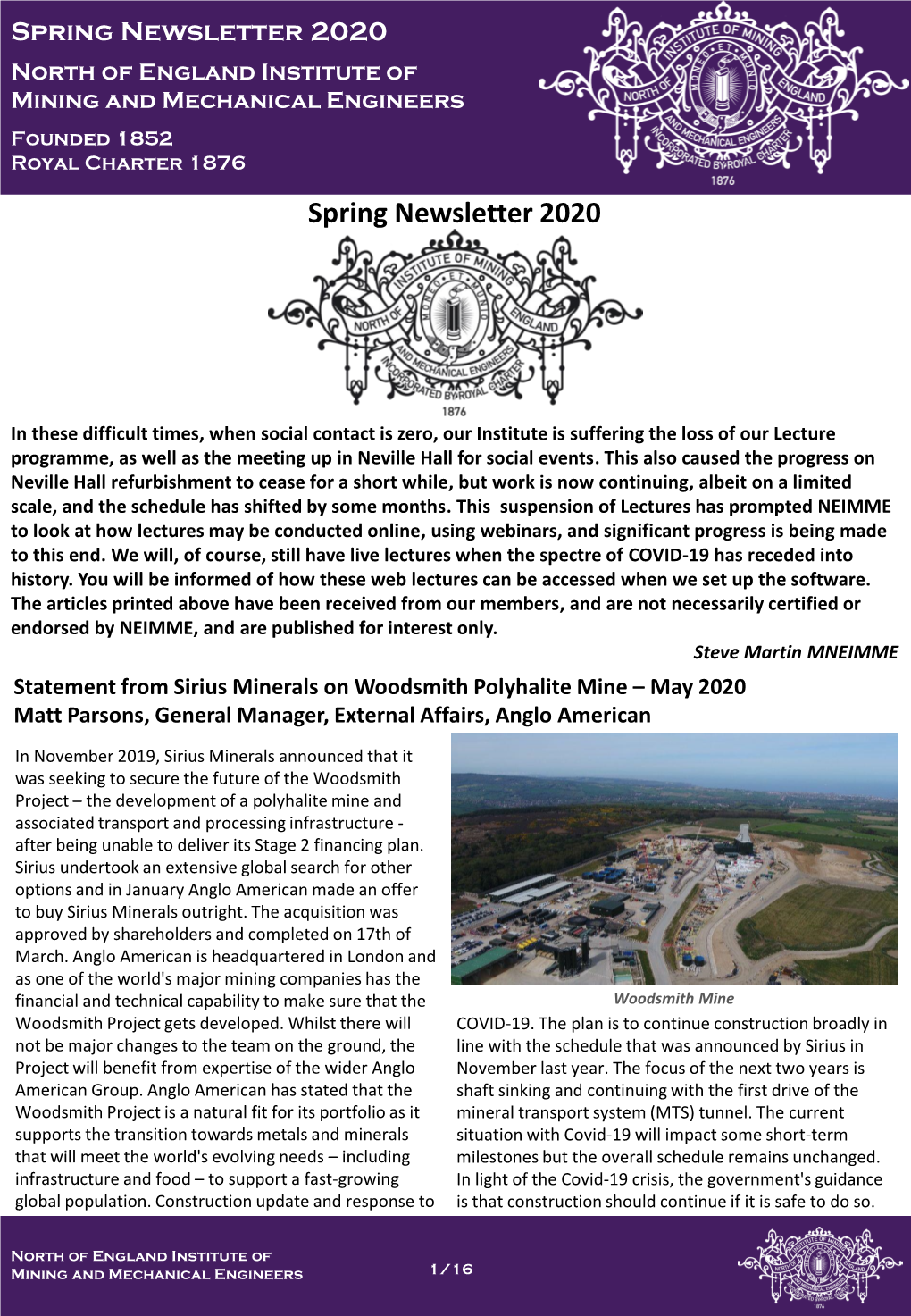 Spring Newsletter 2020 North of England Institute of Mining and Mechanical Engineers Founded 1852 Royal Charter 1876 Spring Newsletter 2020