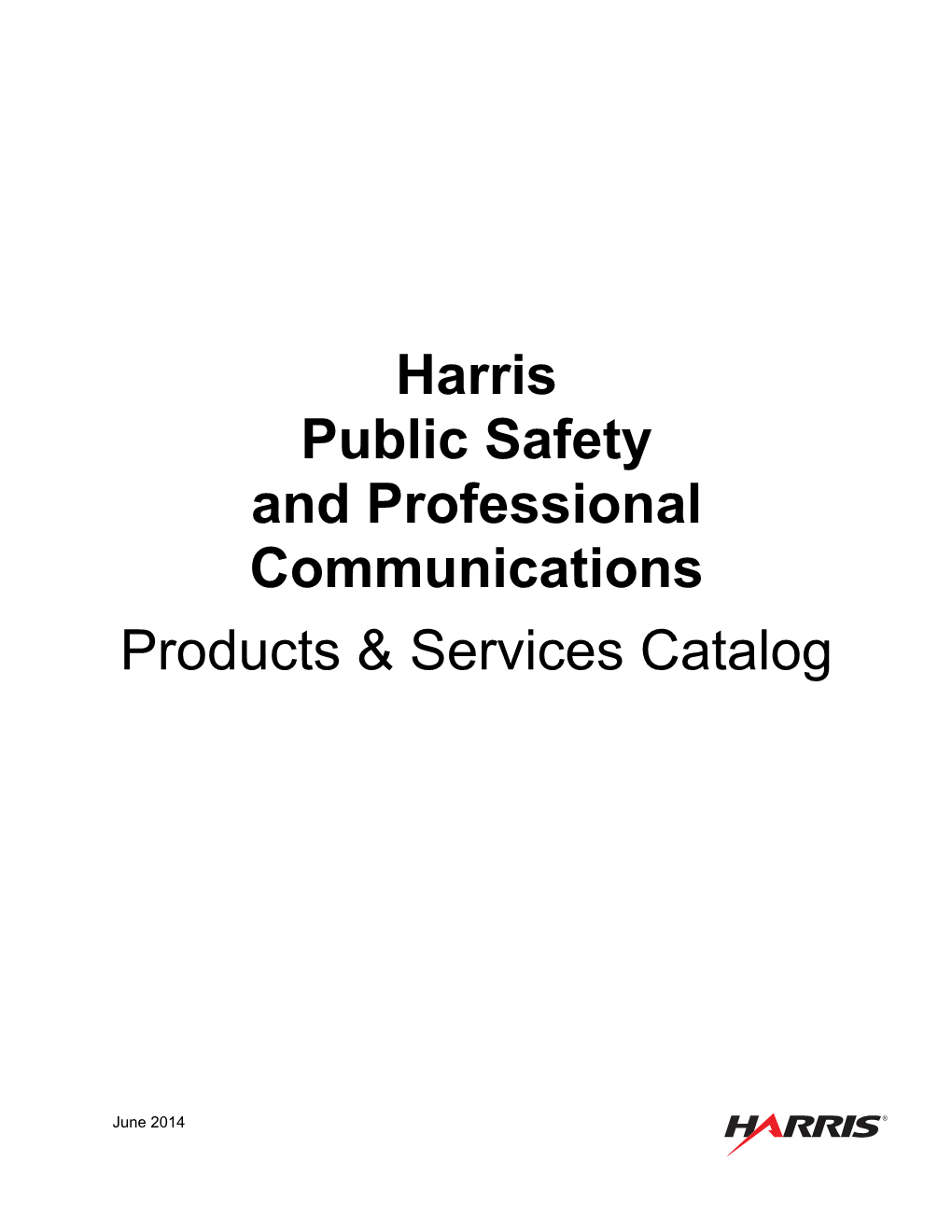 Harris Public Safety and Professional Communications Products