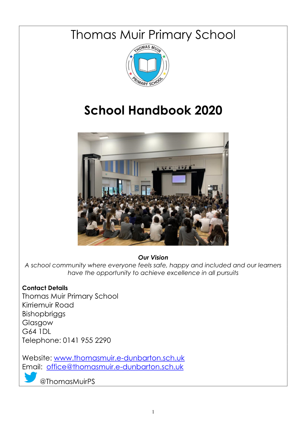 Thomas Muir Primary School School Handbook 2020