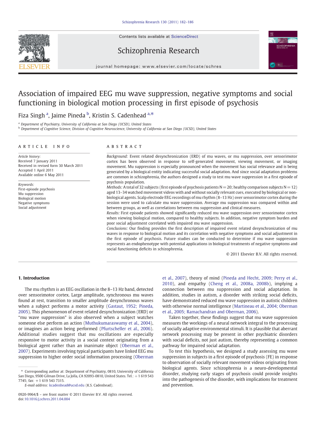 Association of Impaired EEG Mu Wave Suppression, Negative Symptoms and Social Functioning in Biological Motion Processing in ﬁrst Episode of Psychosis