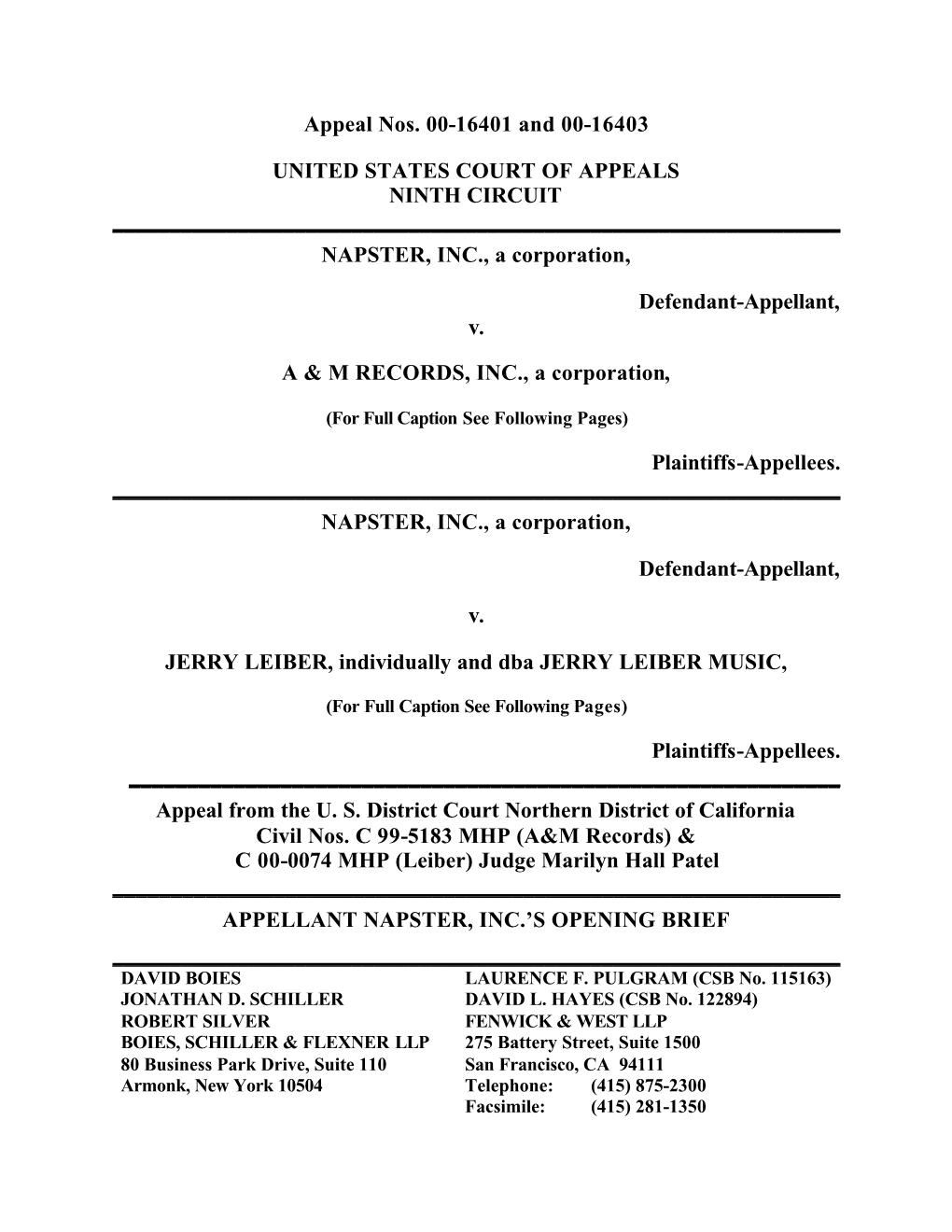 Appeal Nos. 00-16401 and 00-16403 UNITED STATES