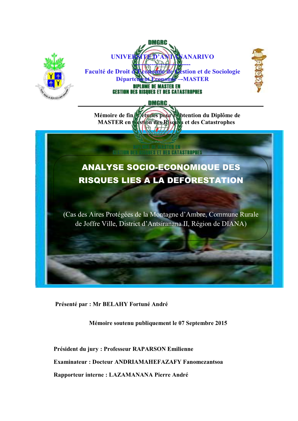 Analyse Socio-Economique Des Risques Lies a La Deforestation