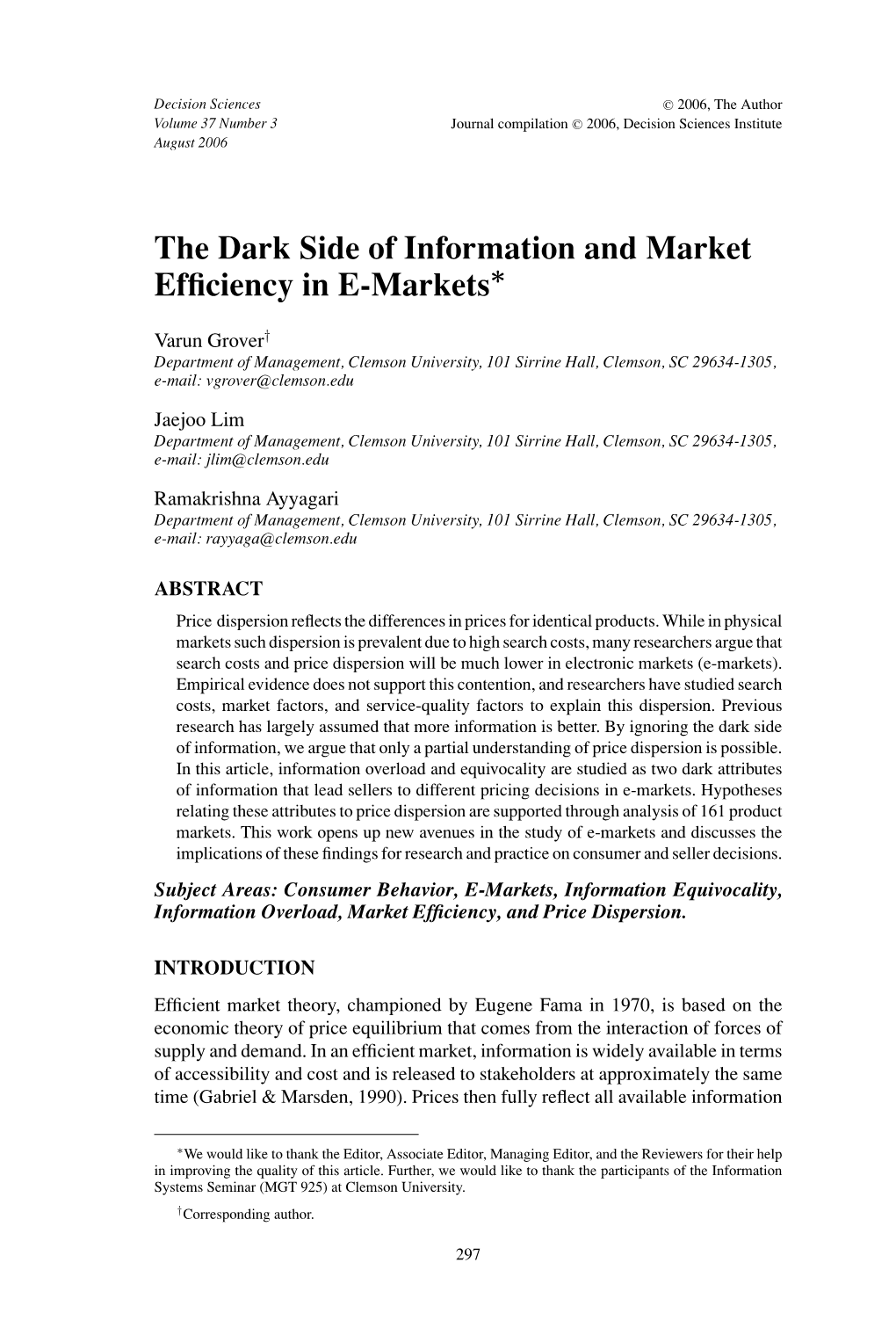 The Dark Side of Information and Market Efficiency in E-Markets