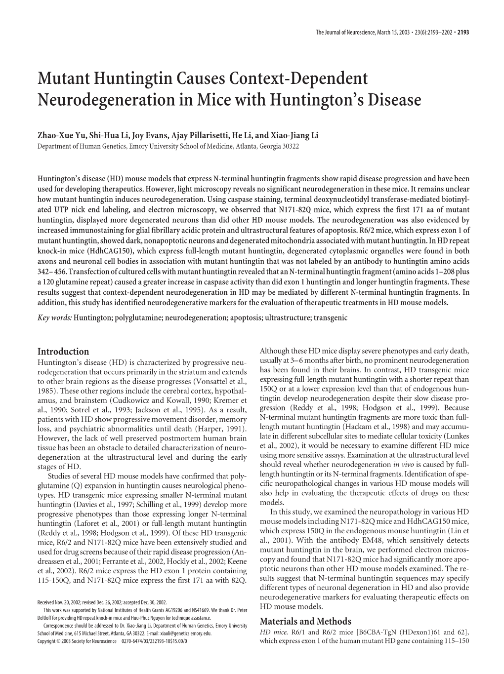 Mutant Huntingtin Causes Context-Dependent Neurodegeneration in Mice with Huntington’S Disease