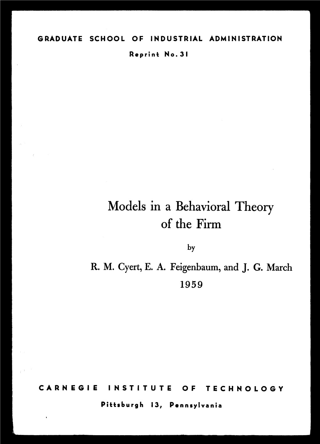 Models in a Behavioral Theory of the Firm