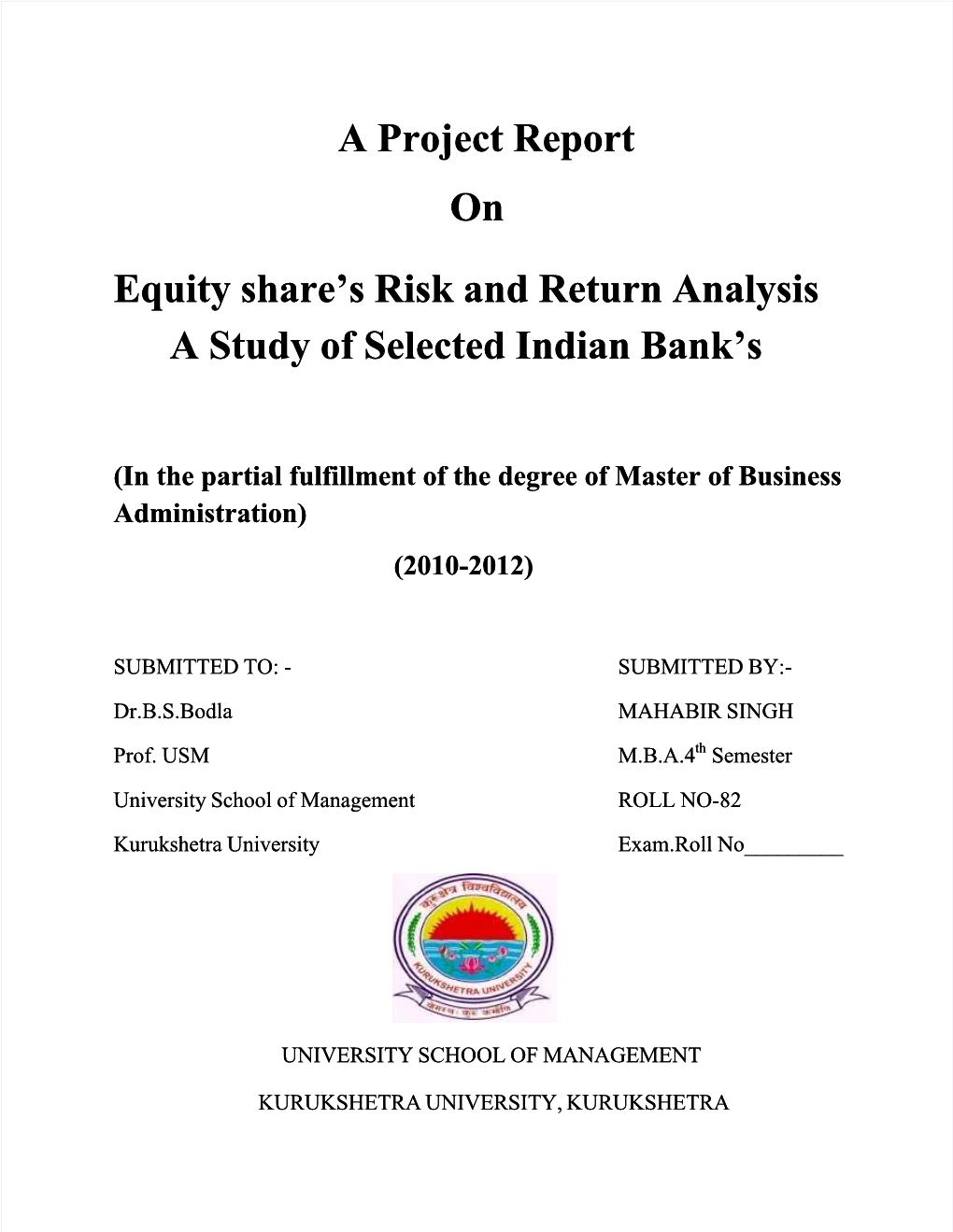 A Project Report on Equity Share's Risk and Return Analysis Equity