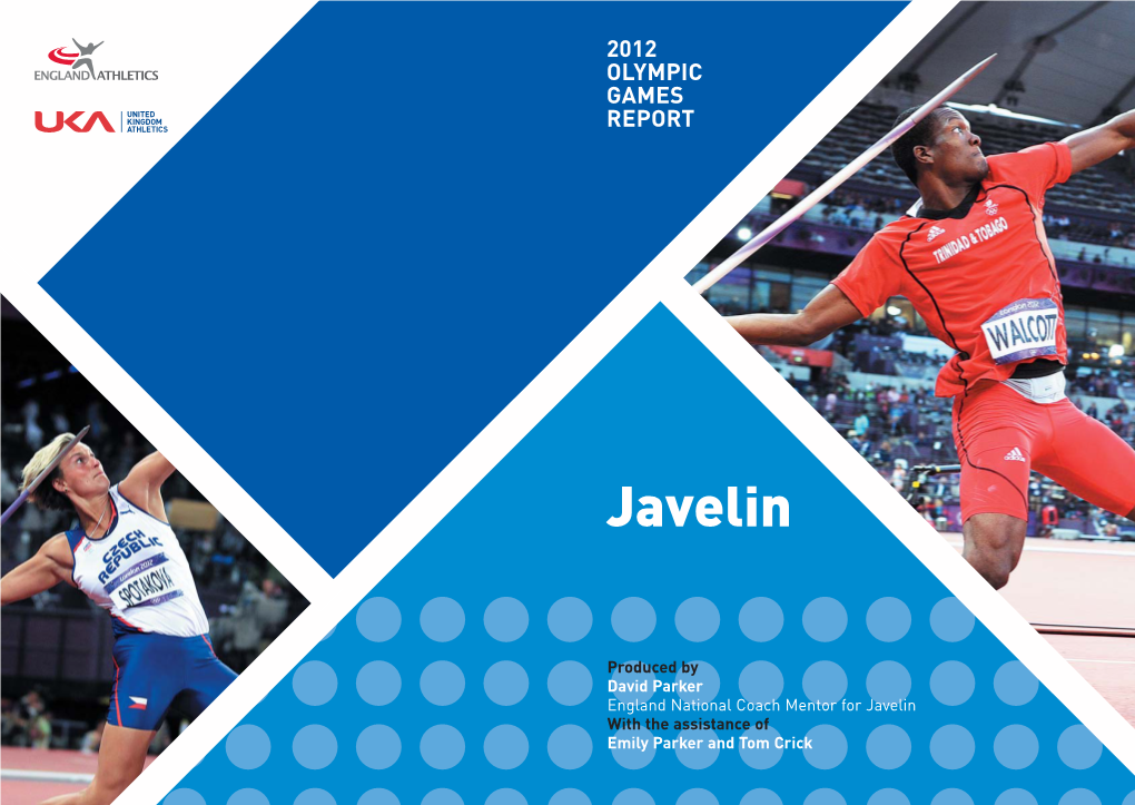 2012 Olympics Javelin Report