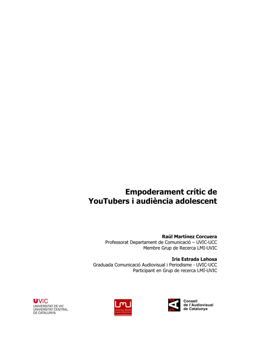 Empoderament Crític De Youtubers I Audiència Adolescent