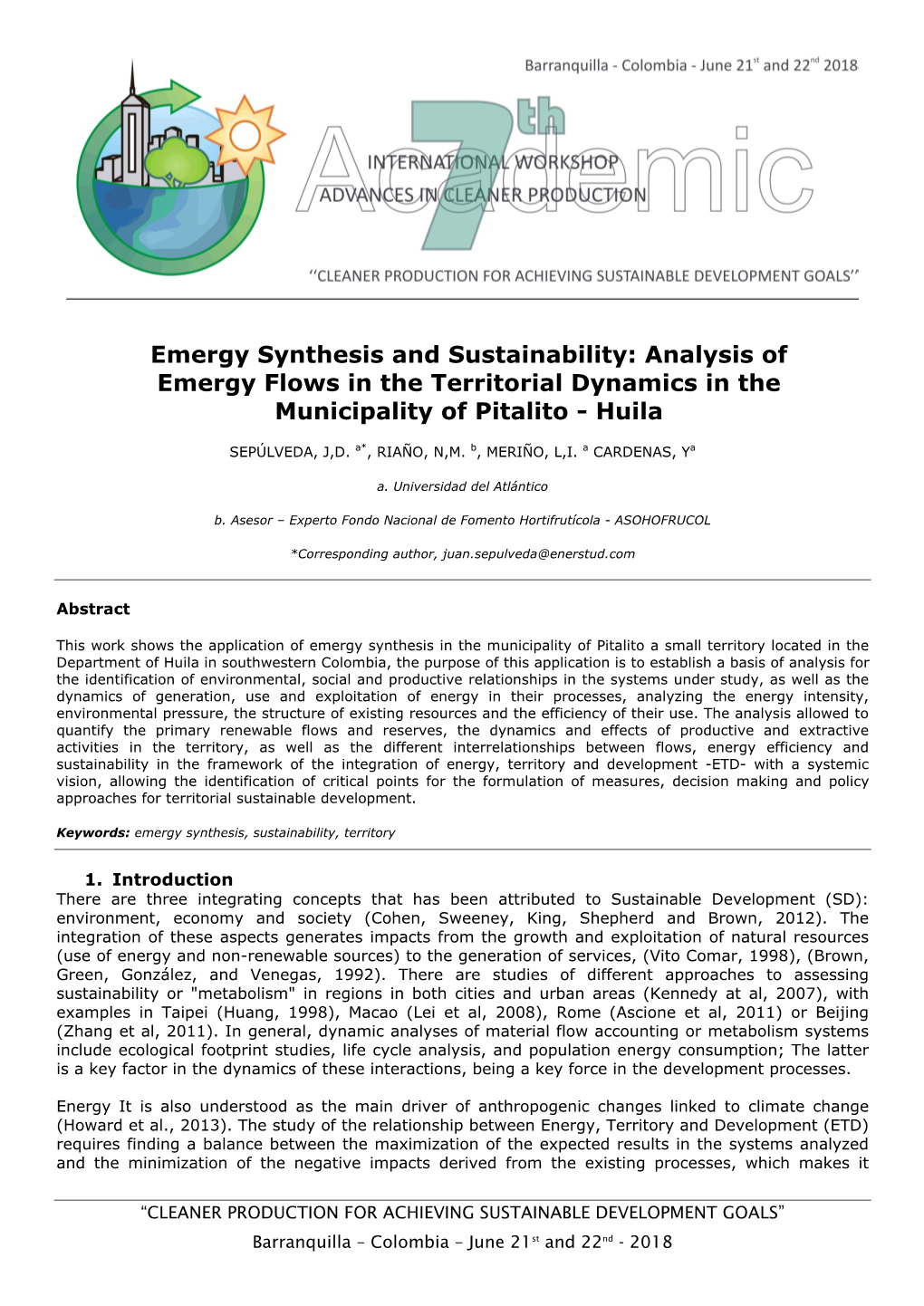 Emergy Synthesis and Sustainability: Analysis of Emergy Flows in the Territorial Dynamics in the Municipality of Pitalito - Huila