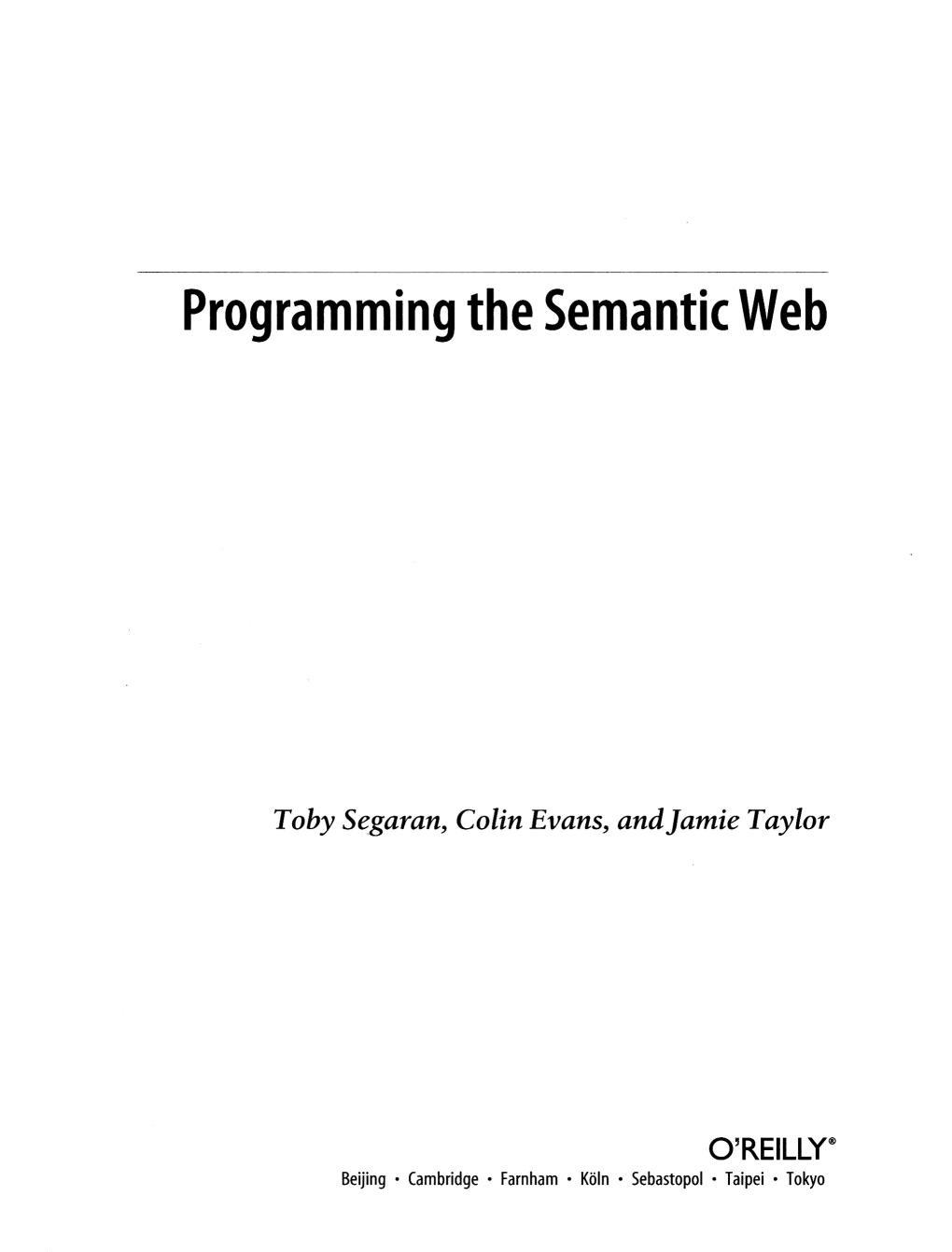 Programming the Semantic Web