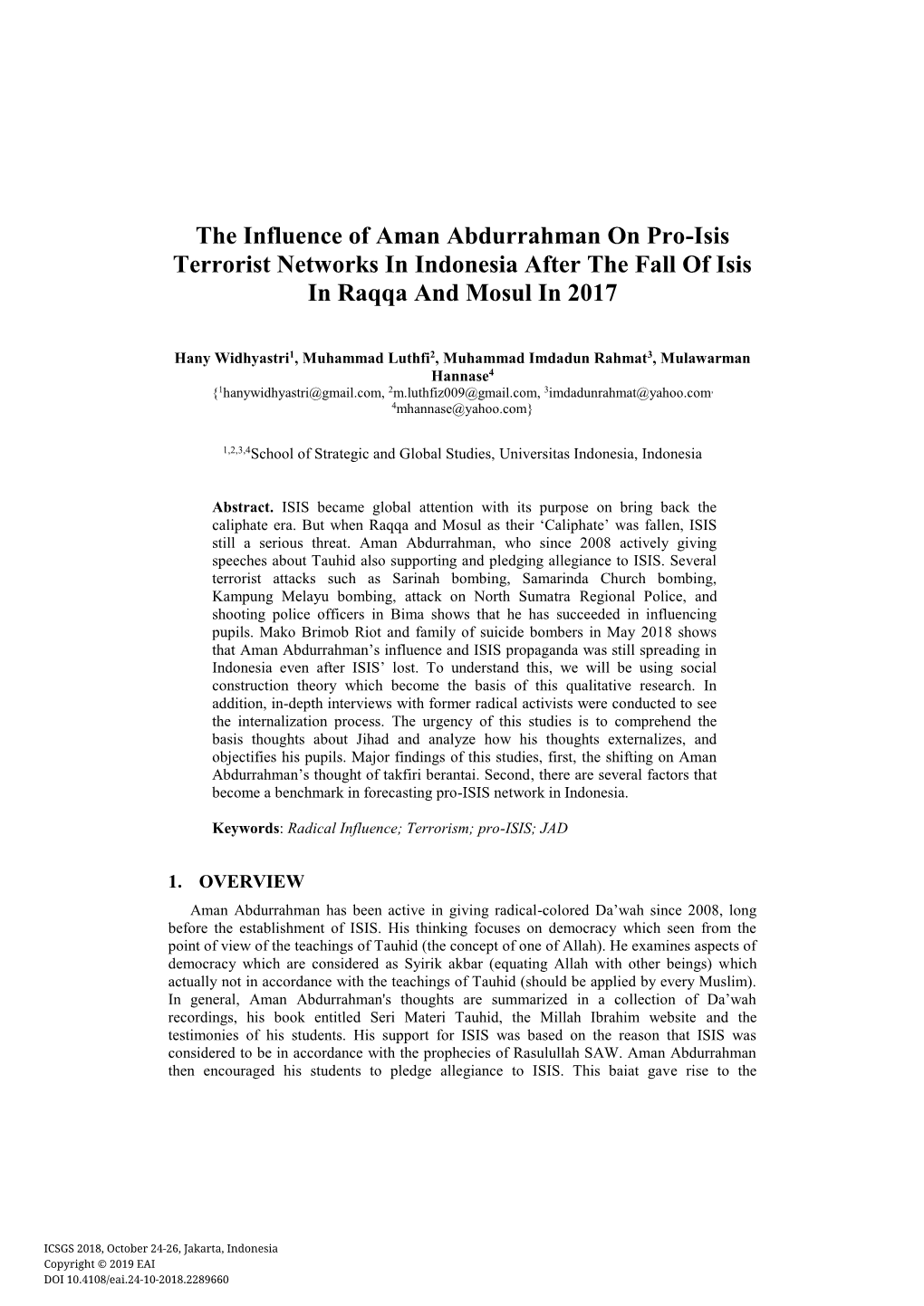 The Influence of Aman Abdurrahman on Pro-Isis Terrorist Networks in Indonesia After the Fall of Isis in Raqqa and Mosul in 2017