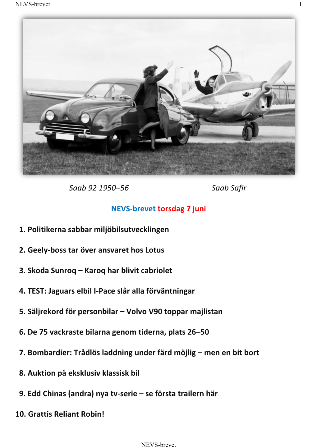 Saab 92 1950–56 Saab Safir NEVS-Brevet Torsdag 7 Juni 1