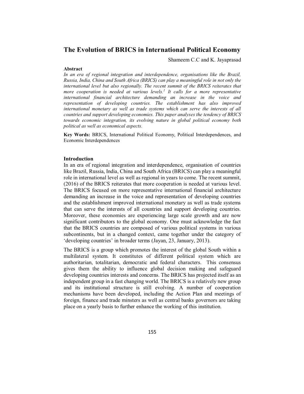The Evolution of BRICS in International Political Economy Shameem C.C and K