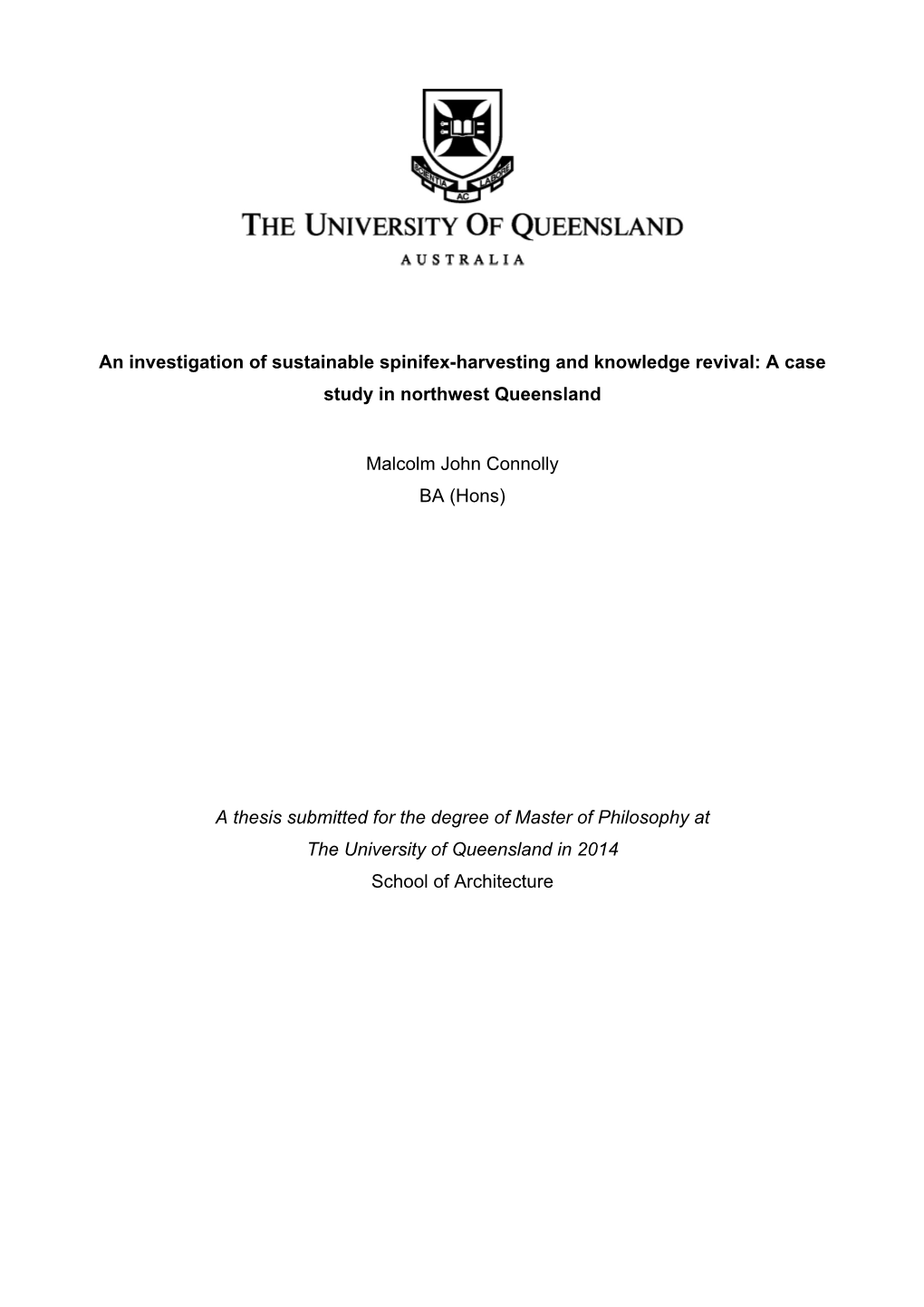 An Investigation of Sustainable Spinifex-Harvesting and Knowledge Revival: a Case Study in Northwest Queensland