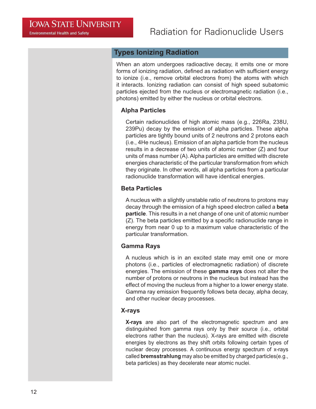 Radiation for Radionuclide Users