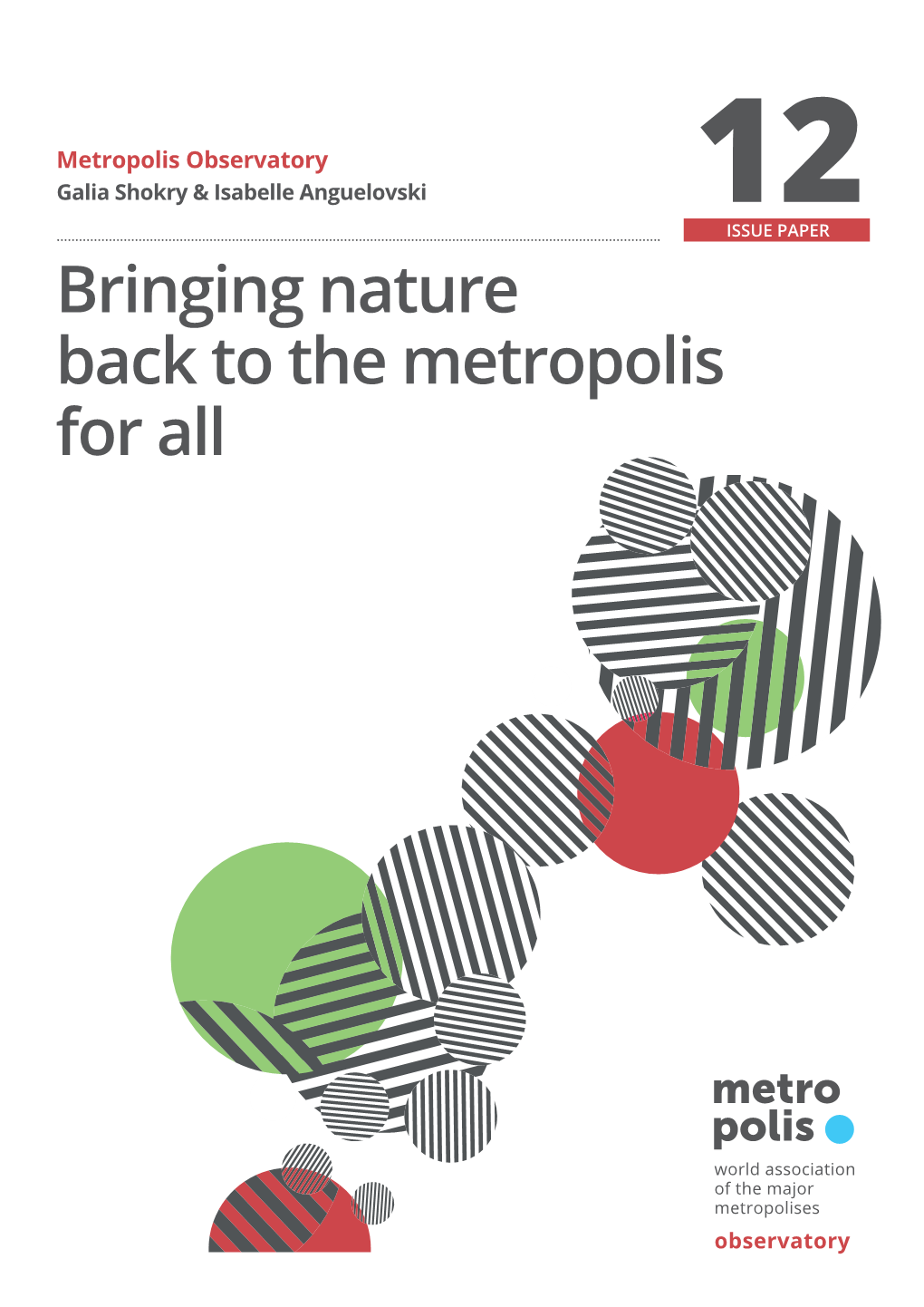 Bringing Nature Back to the Metropolis for All
