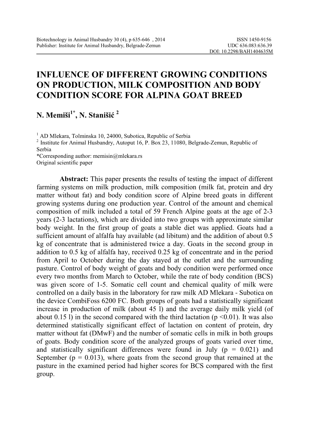 Influence of Different Growing Conditions on Production, Milk Composition and Body Condition Score for Alpina Goat Breed