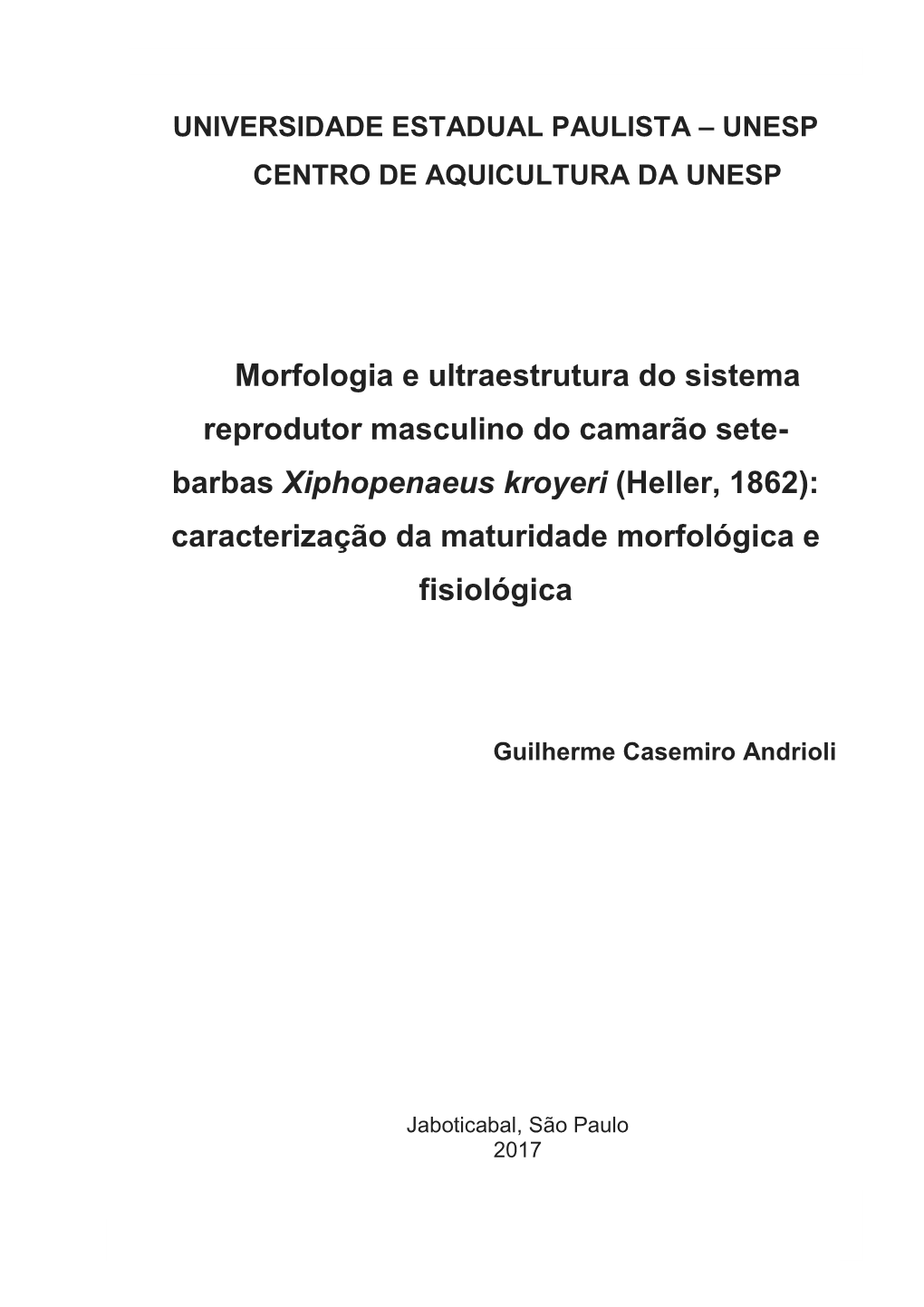 Barbas Xiphopenaeus Kroyeri (Heller, 1862): Caracterização Da Maturidade Morfológica E Fisiológica