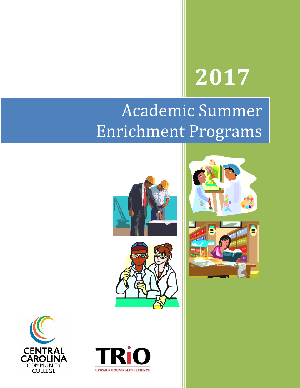 Academic Summer Enrichment Programs