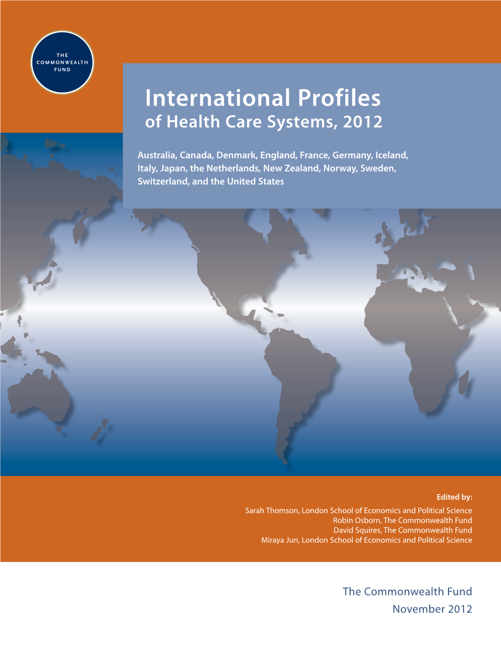 International Profiles of Health Care Systems, 2012