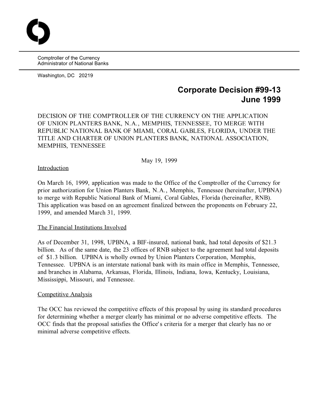 Corporate Decision #99-13 June 1999