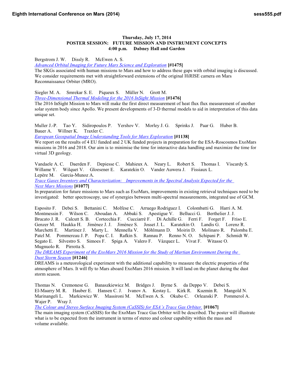 POSTER SESSION: FUTURE MISSION and INSTRUMENT CONCEPTS 4:00 P.M