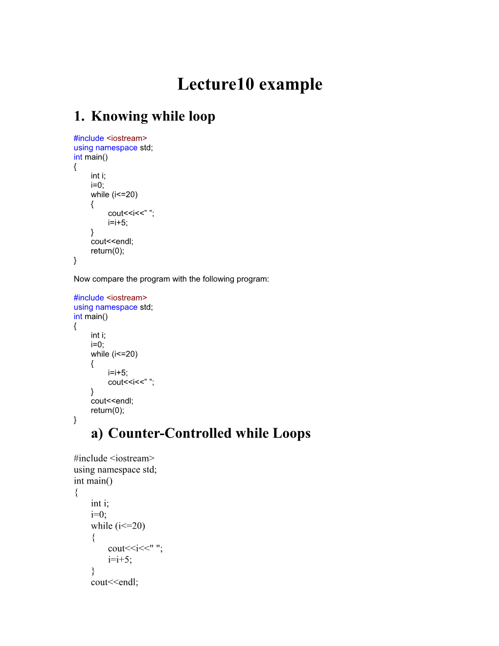 Counter-Controlled While Loops