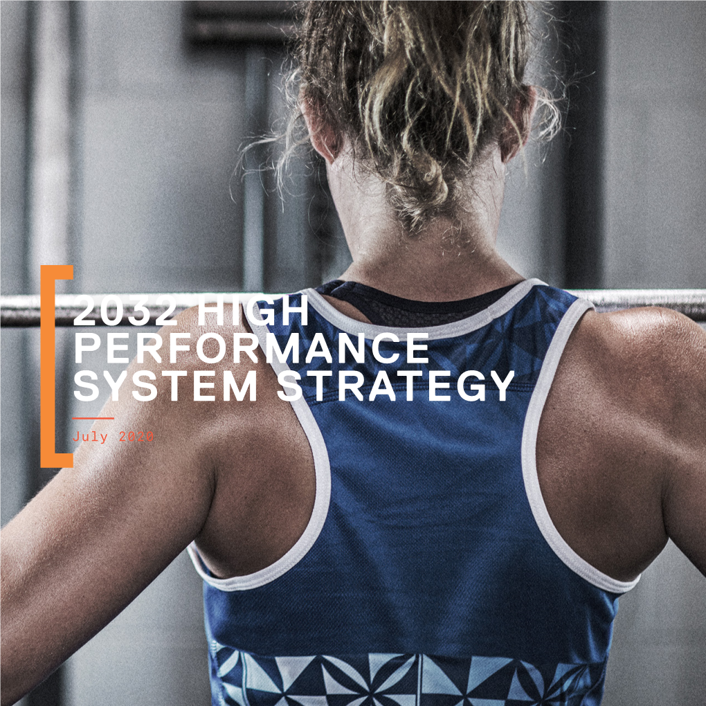 2032 High Performance System Strategy Summary