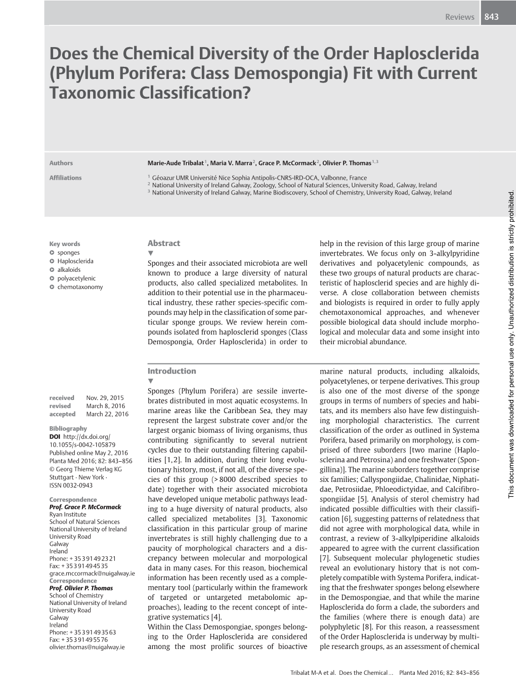 Does the Chemical Diversity of the Order Haplosclerida (Phylum Porifera: Class Demospongia) Fit with Current Taxonomic Classification?