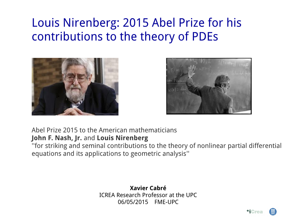 Louis Nirenberg: 2015 Abel Prize for His Contributions to the Theory of Pdes