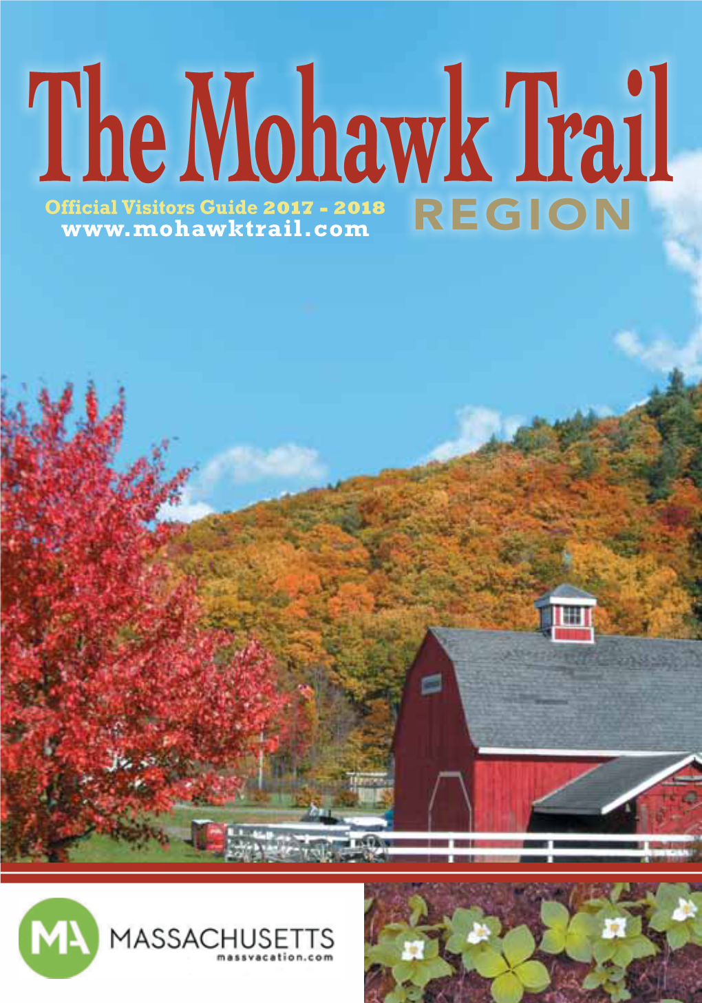 The Mohawk Trail Region