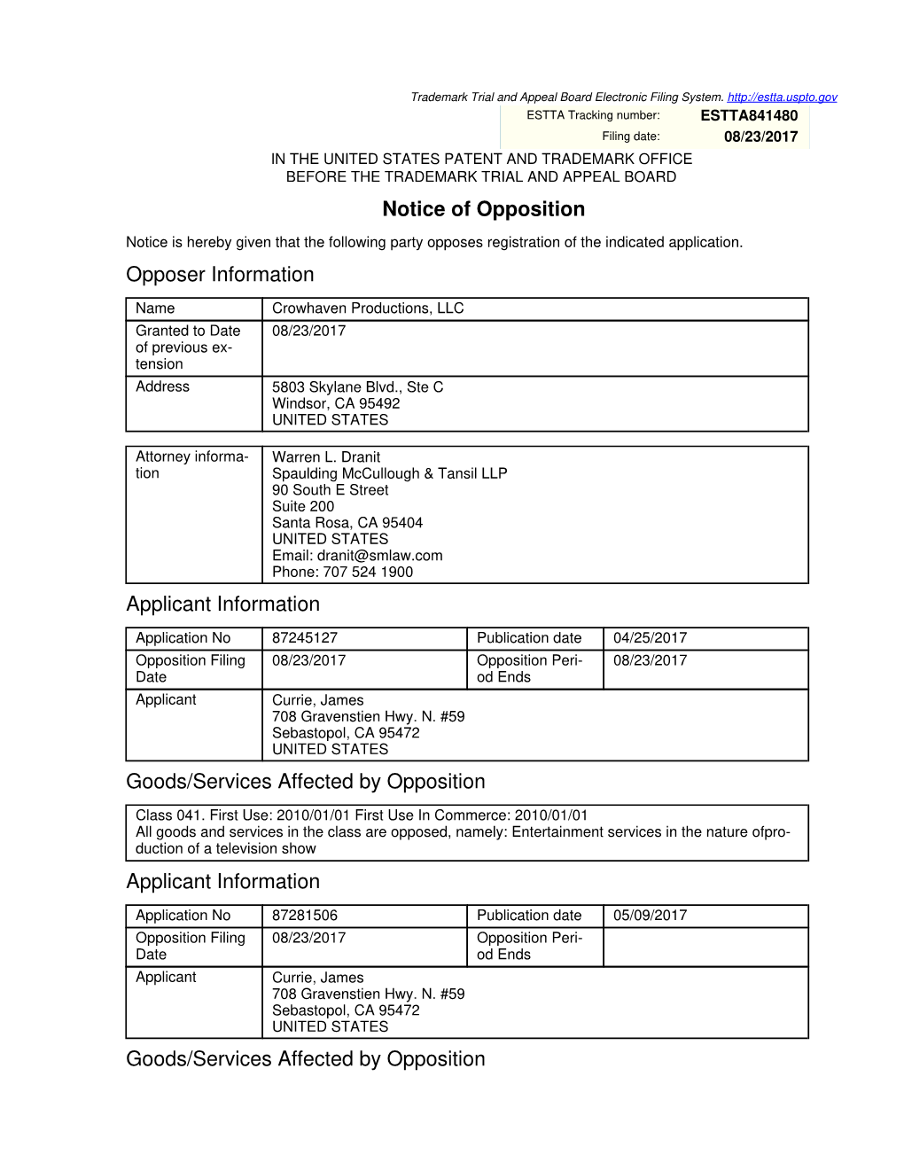 Notice of Opposition Opposer Information Applicant Information