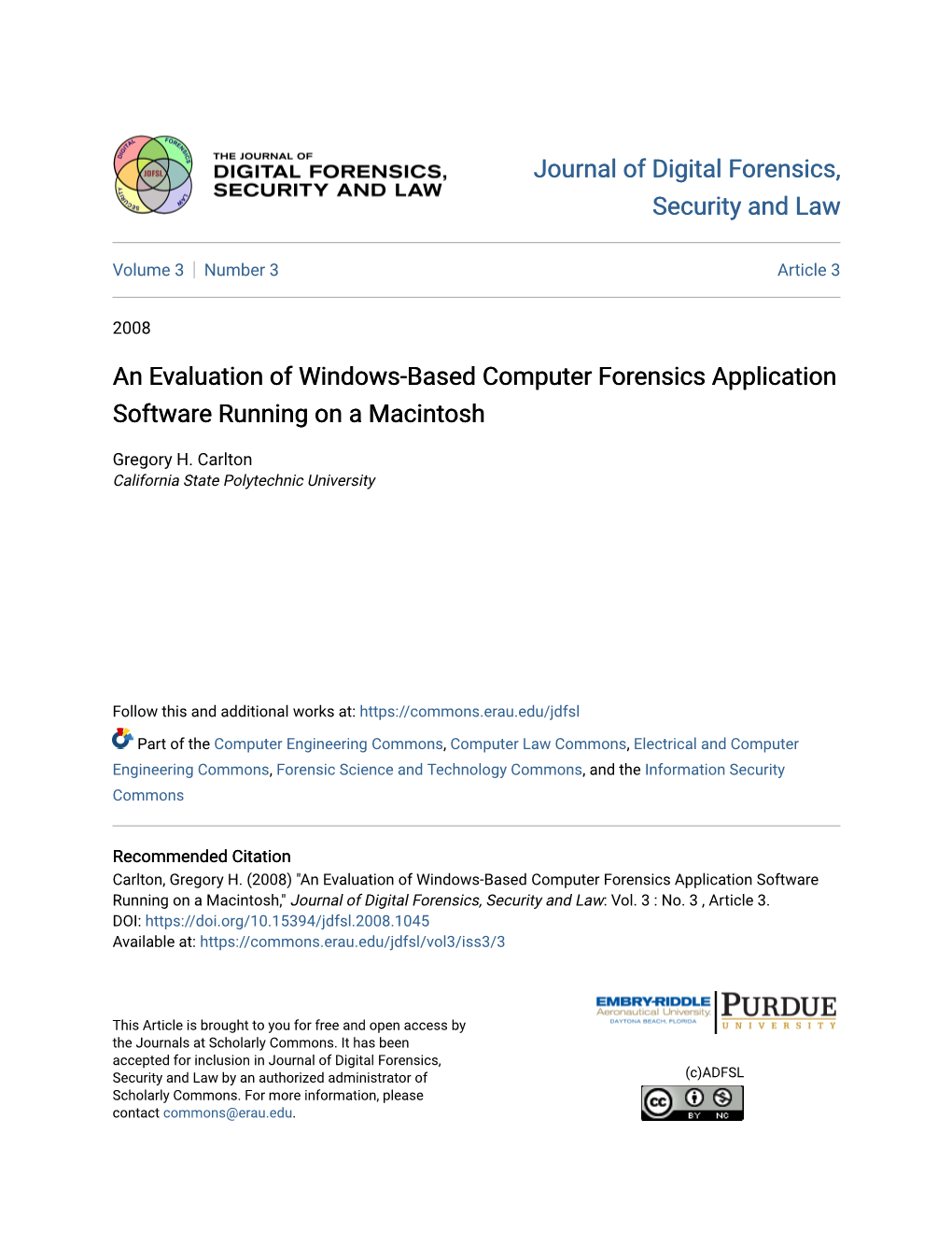 An Evaluation of Windows-Based Computer Forensics Application Software Running on a Macintosh