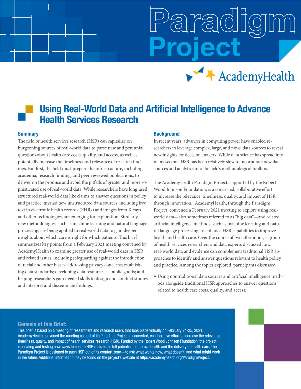 Using Real-World Data and Artificial Intelligence to Advance Health Services Research