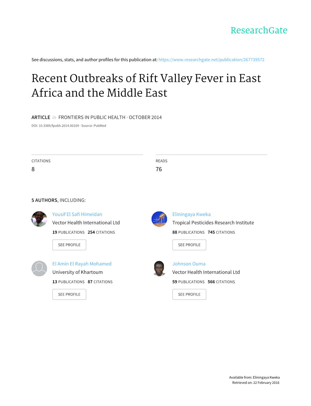 Recent Outbreaks of Rift Valley Fever in East Africa and the Middle East