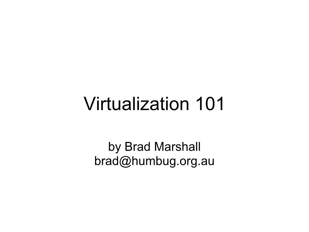 Virtualization 101